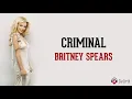 Criminal - Britney Spears (Lyrics video dan terjemahan)