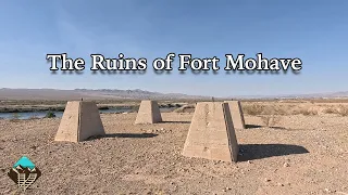 The Ruins of Fort Mohave and the Battle at Beale s Crossing