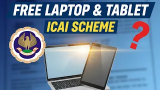 ICAI Scheme Free Laptop tablet ICAI Provide laptop Tablet and other Electronic products