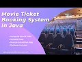 Movie Ticket Booking System in Java with Source Code 2020 Cinema Booking System in Java
