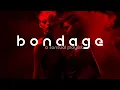 Lagu 🖤🖤🖤 Bondage | 10 ( a sensual playlist) | lofi | sex music | dark chill and trip hop | bdsm music