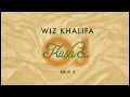 Lagu Wiz Khalifa - Skit 1 [Official Audio]