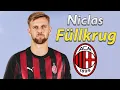 Lagu Niclas Füllkrug ● Welcome to AC Milan 2026 ⚫🔴🇩🇪 Best Goals \u0026 Skills