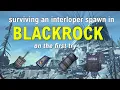 Blackrock Interloper Spawn - Can I survive without map knowledge of item spawns