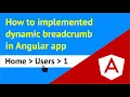 How to implement Dynamic Breadcrumb in Angular App
