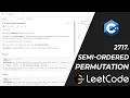 2717 Semi-Ordered Permutation - Leetcode EASY Problem