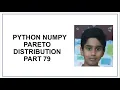 Python NumPy Pareto Distribution Pareto s law Python Programming Probability tutorial 79