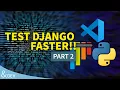 Efficient Django Testing with Pytest in VS Code PART 2