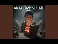 Lagu Akal Pimpin Hati