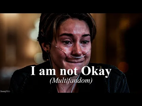 Download MP3 I am not Okay (Multifandom)