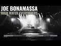 High Water Everywhere (Live) - Joe Bonamassa