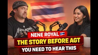 nene royal thailand opens up about life before agt nene royal interview