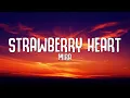 Download Lagu MIRA - Strawberry Heart (Lyrics)