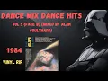 Download Lagu Dance Mix Dance Hits Vol 5 (face B) (Mixed By Alan Coulthard) (1984)