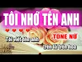Download Lagu Karaoke Tôi Nhớ Tên Anh Tone Nữ Nhạc Trẻ 8x 9x | Làng Hoa