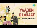 Lagu Yaadon Ki Baaraat Songs | Dharmendra | Kishore Kumar | Lekar Hum Deewana Dil | Chura Liya Hai Tumne
