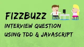 FizzBuzz in JavaScript - Using TDD Test Driven Development