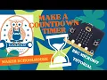 Microbit Project Make a Countdown Timer with BBC Microbit V1 or Microbit V2