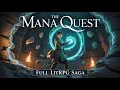 LitRPG Audiobooks: The Mana Infusion Quest (Book 1) | Full Length Fantasy Audiobook