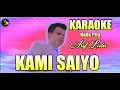 Download Lagu KARAOKE - KAMI SAIYO - ARIF LIDA MP3