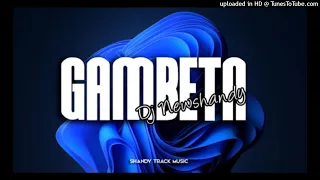 dj newshandy gambeta 2022 