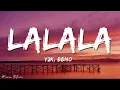 Download Lagu Y2K, bbno$ - Lalala (Lyrics / Lyric Video) Letra