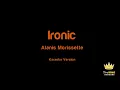 Alanis Morissette - Ironic (Karaoke Version)