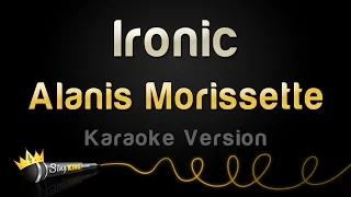 Download Alanis Morissette - Ironic (Karaoke Version) MP3