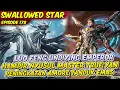 Download Lagu KEKUATAN LUO FENG SUDAH HAMPIR SETARA UNDIYING EMPEROR | SWALLOWED STAR | EPS 178
