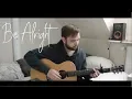 Download Lagu Dean Lewis - Be Alright (Cover)