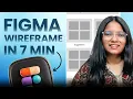 How to Create a Wireframe in Figma Figma Tutorial for Beginners