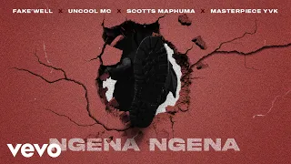 fakewell uncool mc scotts maphuma masterpiece yvk ngena ngena visualizer