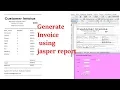 how create invoice using jasper report in java netbeans create bill using jasper report