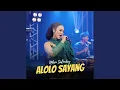 Download Lagu Alololo Sayang