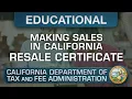 Understanding the Resale Certificate - Making Sales In California