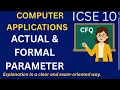 Actual and Formal Parameters CFQ ICSE Class 10 Computer Applications 2026