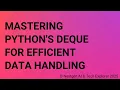 Mastering Python s deque for Efficient Data Handling
