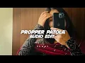 Download Lagu propper patola | badshah ft. aastha gill [edit audio]