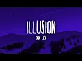 Download Lagu Dua Lipa - Illusion (Lyrics)