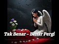 Download Lagu eL Band - Tak Benar Benar Pergi