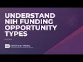 Understand NIH Funding Opportunity Types