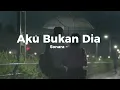 Lagu Sonara — Aku Bukan Dia (Official Lyric Video) | Tentang Cinta yang Kalah oleh Masa Lalu
