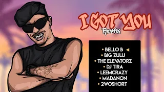 bello b i got you remix ft big zulu the elevatorz dj tira leemckrazy madanon 2woshort chuck taylor