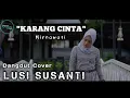 Download Lagu KARANG CINTA (Mirnawati) |  LUSI SUSANTI Cover