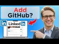 How To Add GitHub On LinkedIn Profile Easy Guide