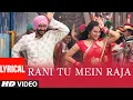 Download Lagu Raja Rani Full Song With Lyrics Ft. YO YO Honey Singh | Son of Sardaar | Ajay Devgn