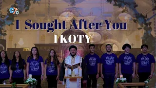 I Sought After You I Koty New Song By David S Harp Choir CYC 