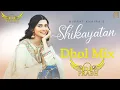 Download Lagu Shikayatan (Dhol Mix) | Nimrat Khiara | Dj Prabh | New punjabi songs 2023