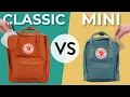 Fjallraven Kanken Classic vs Mini Backpack what you need to know
