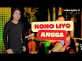 Download Lagu Angga - Nono Liyo (Official Music Video)